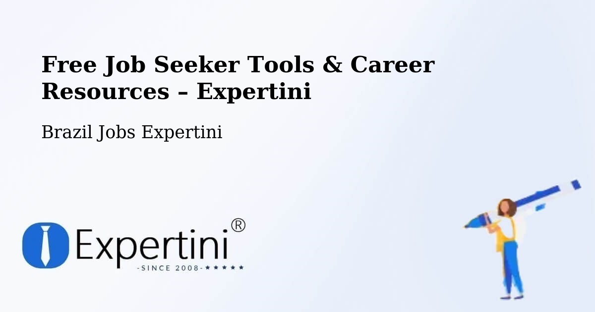 Free Job Seeker Tools & Career Resources – Formosa - Formosa, Brazil Jobs Expertini