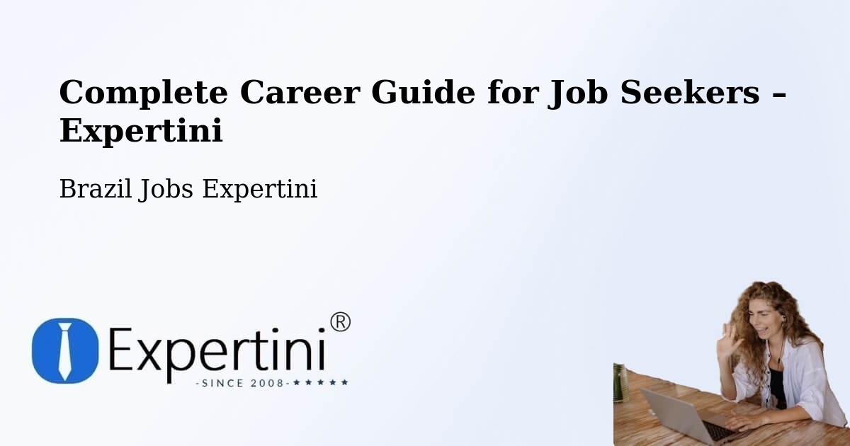 Career Guide for Job Seekers – Formosa - Formosa, Brazil Jobs Expertini